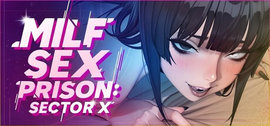 熟女性爱监狱：X区
